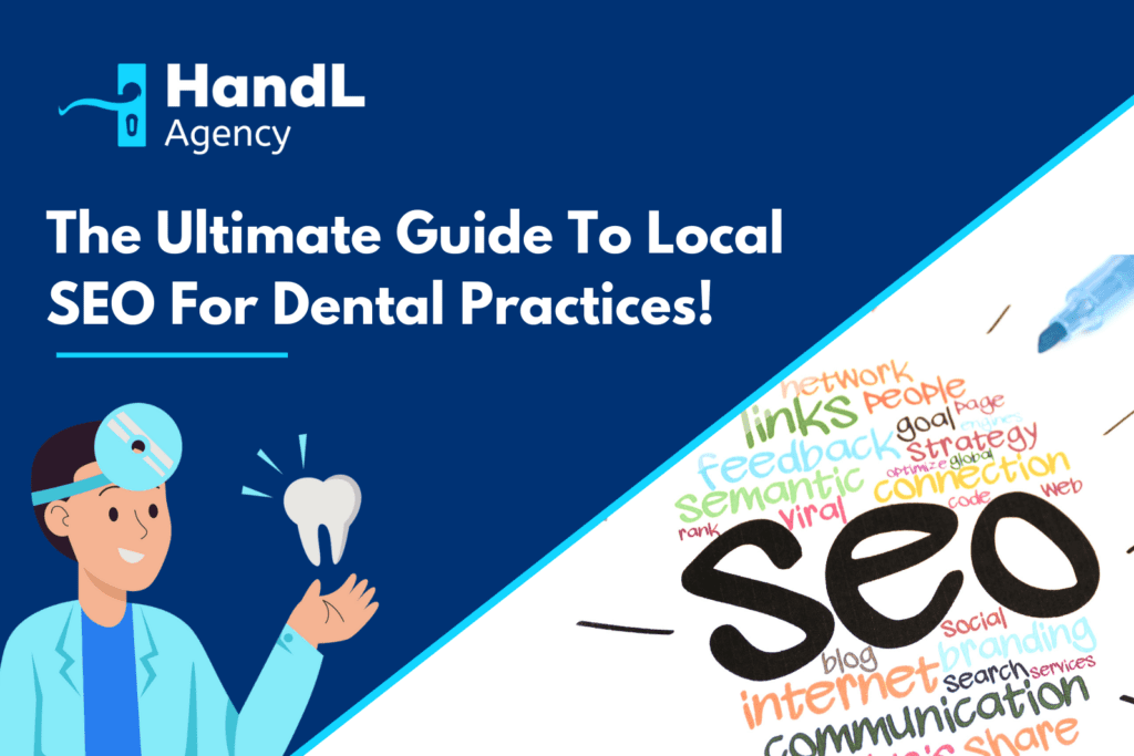 The Ultimate Guide To Local SEO For Dental Practices